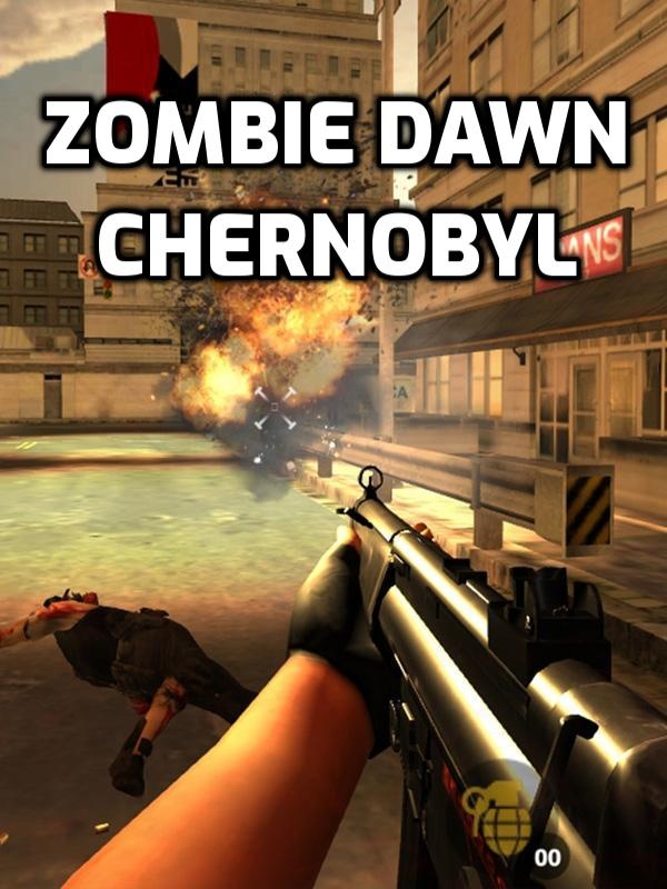 Zombie Dawn Chernobyl